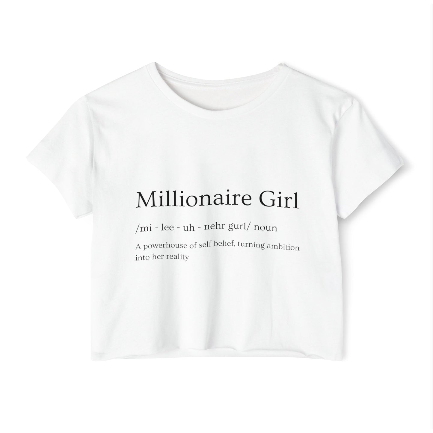 Millionaire Girl by Definition Tee